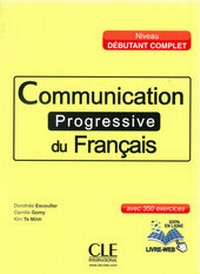 Abbildung von: Communication progressive du français, Niveau débutant complet - Klett