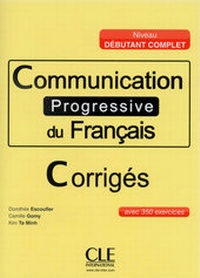 Abbildung von: Communication progressive du français, Niveau débutant complet - Klett