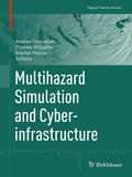 Cover: Multihazard Simulation and Cyberinfrastructure - Birkh&auml;user