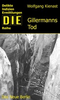 Cover: Gillermanns Tod - Das Neue Berlin