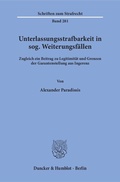 Cover: Unterlassungsstrafbarkeit in sog. Weiterungsf&auml;llen. - Duncker & Humblot