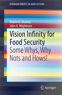 Enlarge image Cover: Vision Infinity for Food Security - Springer