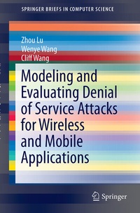 Abbildung von: Modeling and Evaluating Denial of Service Attacks for Wireless and Mobile Applications - Springer