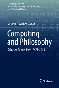 Enlarge image Cover: Computing and Philosophy - Springer