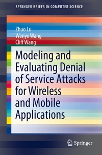 Abbildung von: Modeling and Evaluating Denial of Service Attacks for Wireless and Mobile Applications - Springer
