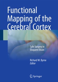 Enlarge image Cover: Functional Mapping of the Cerebral Cortex - Springer