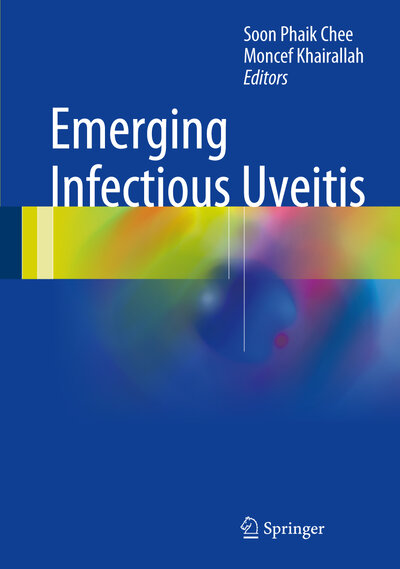 Abbildung von: Emerging Infectious Uveitis - Springer