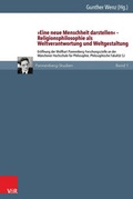 Cover: &raquo;Eine neue Menschheit darstellen&laquo; - Religionsphilosophie als Weltverantwortung und Weltgestaltung - Vandenhoeck & Ruprecht