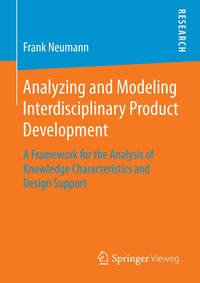 Enlarge image Cover: Analyzing and Modeling Interdisciplinary Product Development - Springer Vieweg