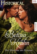 Cover: Die M&auml;tresse des Prinzen - Verlagsgruppe HarperCollins