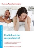 Cover: Endlich wieder ausgeschlafen! Schlafapnoe-Syndrom und Schnarchen, 4. Auflage, 2015 - epubli