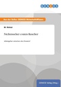 Cover: Nichtraucher contra Raucher - GBI-Genios Verlag