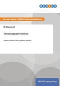 Cover: Trennungspraevention - GBI-Genios Verlag