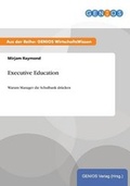 Cover: Executive Education - GBI-Genios Verlag