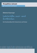 Cover: Lehrkr&auml;fte aus- und fortbilden - Raabe