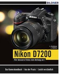 Abbildung von: Nikon D7200 - BILDNER Verlag