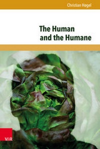 Abbildung von: The Human and the Humane - V&R unipress