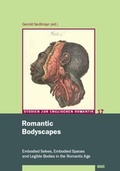 Cover: Romantic Bodyscapes - WVT Wissenschaftlicher Verlag Trier