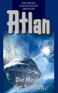 Cover: Atlan 44: Die Macht der Sonnen (Blauband) - PERRY RHODAN digital
