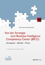Cover: Von der Strategie zum Business Intelligence Competency Center (BICC) - dpunkt