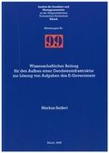 Cover: Wissenschaftlicher Beitrag f&uuml;r den Aufbau einer Geodateninfrastruktur zur L&ouml;sung von Aufgaben des E-Government - ETH Z&uuml;rich Inst. f. Geod&auml;sie u. Photogrammetrie