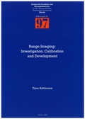 Cover: Range Imaging: Investigation, Calibration and Development - ETH Z&uuml;rich Inst. f. Geod&auml;sie u. Photogrammetrie