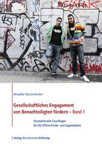 Abbildung von: Gesellschaftliches Engagement von Benachteiligten fördern - Verlag Bertelsmann Stiftung