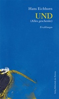 Cover: UND (Alles geschenkt) - Bibliothek der Provinz