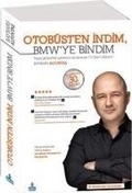 Cover: Otob&uuml;sten Indim BMWye Bindim - B&uuml;y&uuml;kada Yayincilik