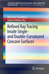 Enlarge image Cover: Refined Ray Tracing inside Single- and Double-Curvatured Concave Surfaces - Springer