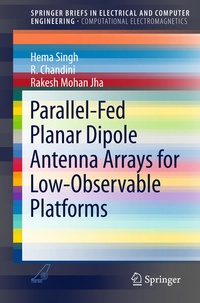 Enlarge image Cover: Parallel-Fed Planar Dipole Antenna Arrays for Low-Observable Platforms - Springer