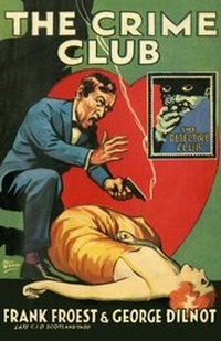 Enlarge image Cover: The Crime Club - Collins Crime Club