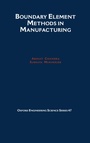 Cover: Boundary Element Methods in Manufacturing - OUP eBook
