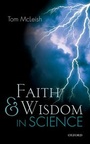Bild: Faith and Wisdom in Science - Oxford University Press