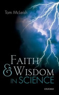 Bild vergrößern Bild: Faith and Wisdom in Science - Oxford University Press