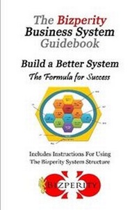 Enlarge image Cover: The Bizperity System Structure Guidebook - Lulu.com