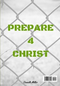 Enlarge image Cover: Prepare 4 Christ - Lulu.com