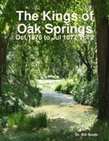 Cover: The Kings of Oak Springs: Oct 1876 to Jul 1877 Vol 2 - Lulu.com