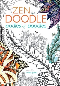 Abbildung von: Zen Doodle Oodles of Doodles - North Light Books