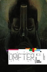 Enlarge image Cover: Drifter Volume 2: The Wake - Image Comics