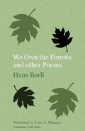 Cover: We Own the Forests and Other Poems - Norvik Press