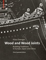 Cover: Wood and Wood Joints - Birkhäuser Verlag GmbH