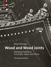 Enlarge image Cover: Wood and Wood Joints - Birkhäuser Verlag GmbH
