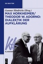 Bild: Max Horkheimer/Theodor W. Adorno: Dialektik der Aufklärung - De Gruyter