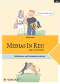 Cover: Medias in res! Top in Form(en) - VERITAS Verlags- und Handelsgesellschaft m.b.H.
