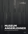 Cover: Museum Angerlehner - Hirmer
