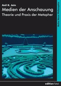 Cover: Medien der Anschauung - edition fatal