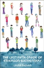 Cover: The Last Fifth Grade of Emerson Elementary - Wendy Lamb Books