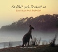 Cover: So f&uuml;hlt sich Freiheit an - Wenzel, Jens