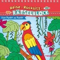Cover: Reise-R&uuml;cksitz-R&auml;tselblock Von Punkt zu Punkt - Tessloff Verlag Ragnar Tessloff GmbH & Co. KG